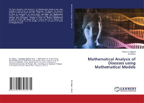 Mathematical Analysis of Diseases using Mathematical Models