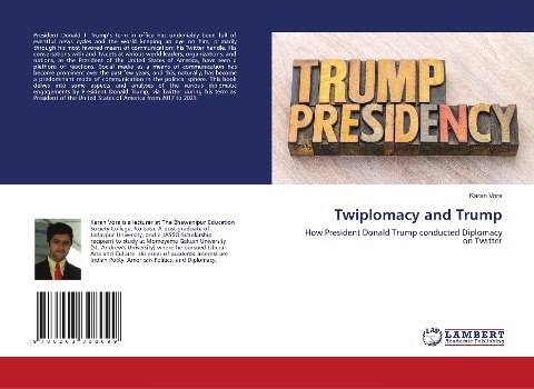 Twiplomacy and Trump: How President Donald Trump conducted Diplomacy on Twitter