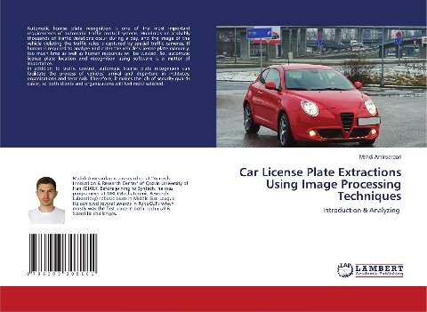 Car License Plate Extractions Using Image Processing Techniques: Introduction & Analyzing