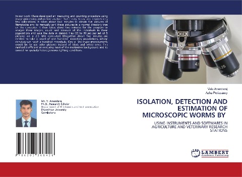 ISOLATION, DETECTION AND ESTIMATION OF MICROSCOPIC WORMS BY: USING INSTRUMENTS AND SOFTWARES IN AGRICULTURE AND VETERINARY RESEARCH STATIONS