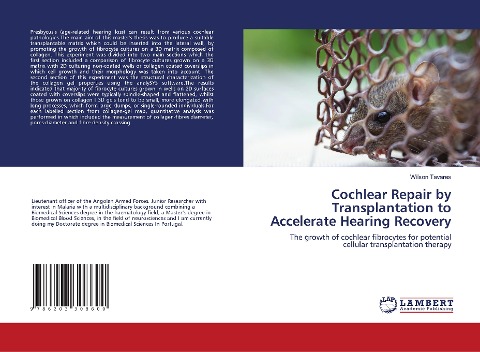Cochlear Repair by Transplantation to Accelerate Hearing Recovery: The growth of cochlear fibrocytes for potential cellular transplantation therapy