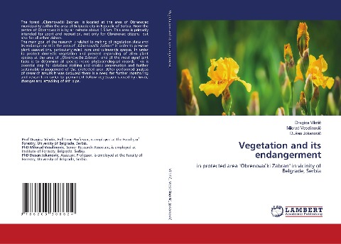 Vegetation and its endangerment: in protected area "Obrenova¿ki Zabran" in vicinity of Belgrade, Serbia