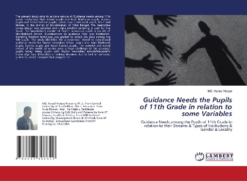 Guidance Needs the Pupils of 11th Grade in relation to some Variables: Guidance Needs among the Pupils of 11th Grade in relation to their Streams & Types of Institutions & Gender & Locality