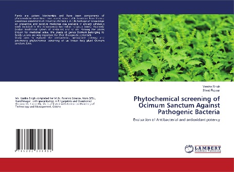 Phytochemical screening of Ocimum Sanctum Against Pathogenic Bacteria: Evaluation of Antibacterial and antioxidant potency