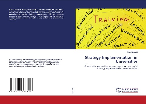 Strategy Implementation in Universities: A look at important factors necessary for successful strategy implementation in universities