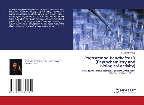 Pogostemon benghalensis (Phytochemistry and Biological activity): Total phenolic/flavonoid/sugar content, Antioxidant activity, Antibacterial test