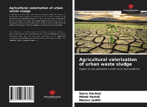 Agricultural valorization of urban waste sludge: Impact on soil parameters under semi-arid conditions