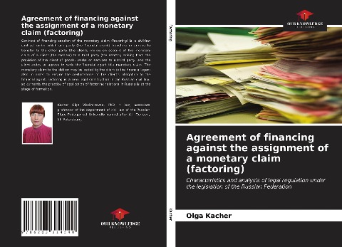 Agreement of financing against the assignment of a monetary claim (factoring): Characteristics and analysis of legal regulation under the legislation of the Russian Federation