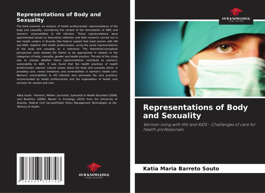 Representations of Body and Sexuality: Women living with HIV and AIDS - Challenges of care for health professionals
