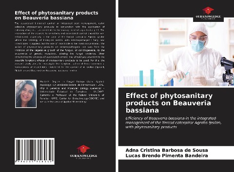 Effect of phytosanitary products on Beauveria bassiana: Efficiency of Beauveria bassiana in the integrated management of the thread caterpillar Agrotis ípsilon, with phytosanitary products