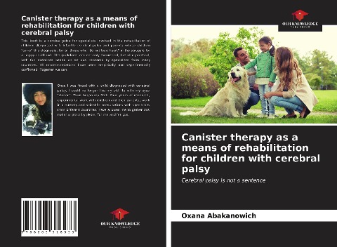 Canister therapy as a means of rehabilitation for children with cerebral palsy: Cerebral palsy is not a sentence