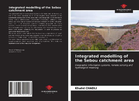 Integrated modelling of the Sebou catchment area: Geographic information systems, remote sensing and hydrological modeling