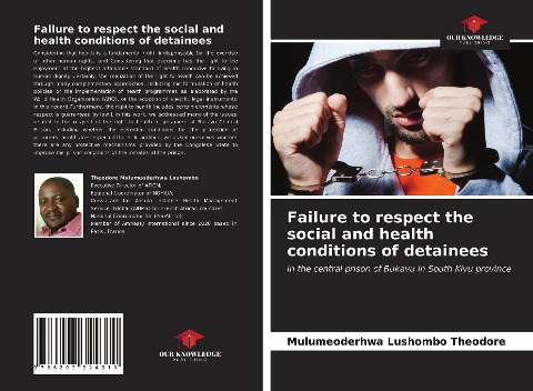 Failure to respect the social and health conditions of detainees: in the central prison of Bukavu in South Kivu province