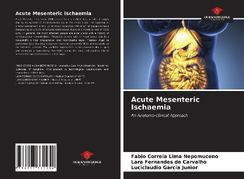 Acute Mesenteric Ischaemia: An Anatomo-clinical Approach