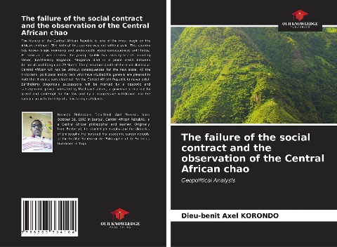 The failure of the social contract and the observation of the Central African chao: Geopolitical Analysis