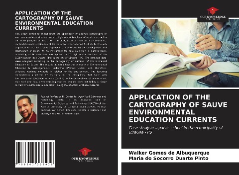APPLICATION OF THE CARTOGRAPHY OF SAUVE ENVIRONMENTAL EDUCATION CURRENTS: Case study in a public school in the municipality of Uirauna - PB