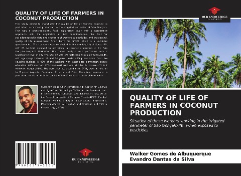 QUALITY OF LIFE OF FARMERS IN COCONUT PRODUCTION: Situation of these workers working in the irrigated perimeter of São Gonçalo-PB, when exposed to pesticides