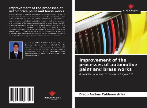 Improvement of the processes of automotive paint and brass works: Automotive workshop in the city of Bogota D.C.