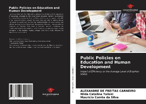 Public Policies on Education and Human Development: Impact of Efficiency on the Average Level of Brazilian States