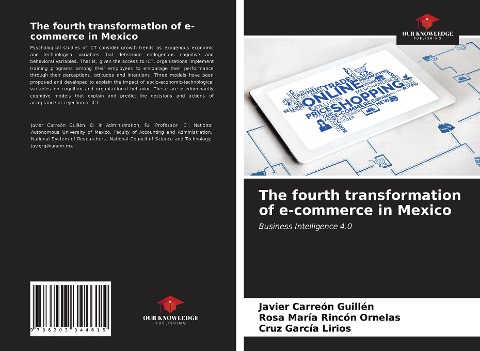 The fourth transformation of e-commerce in Mexico: Business Intelligence 4.0