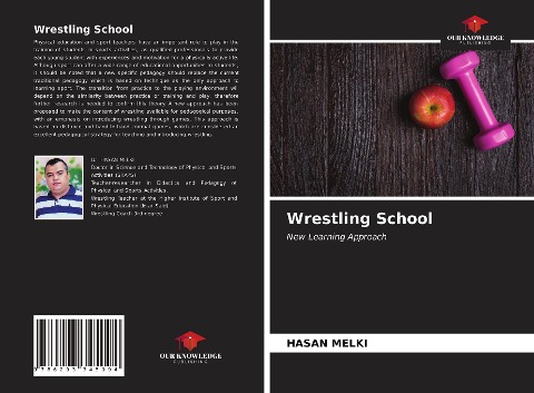 Wrestling School: New Learning Approach