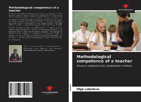 Methodological competence of a teacher: Structure, diagnostic tools, development conditions