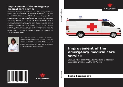 Improvement of the emergency medical care service: Evaluation of emergency medical care in sparsely populated areas of Northwest Russia