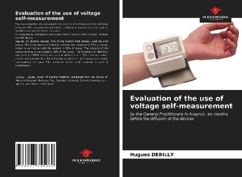 Evaluation of the use of voltage self-measurement: by the General Practitioners in Aveyron, six months before the diffusion of the devices