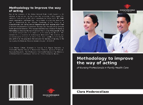 Methodology to improve the way of acting: of Nursing Professionals in Family Health Care