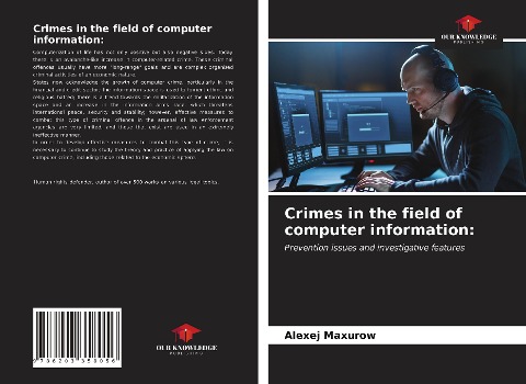 Crimes in the field of computer information:: Prevention issues and investigative features