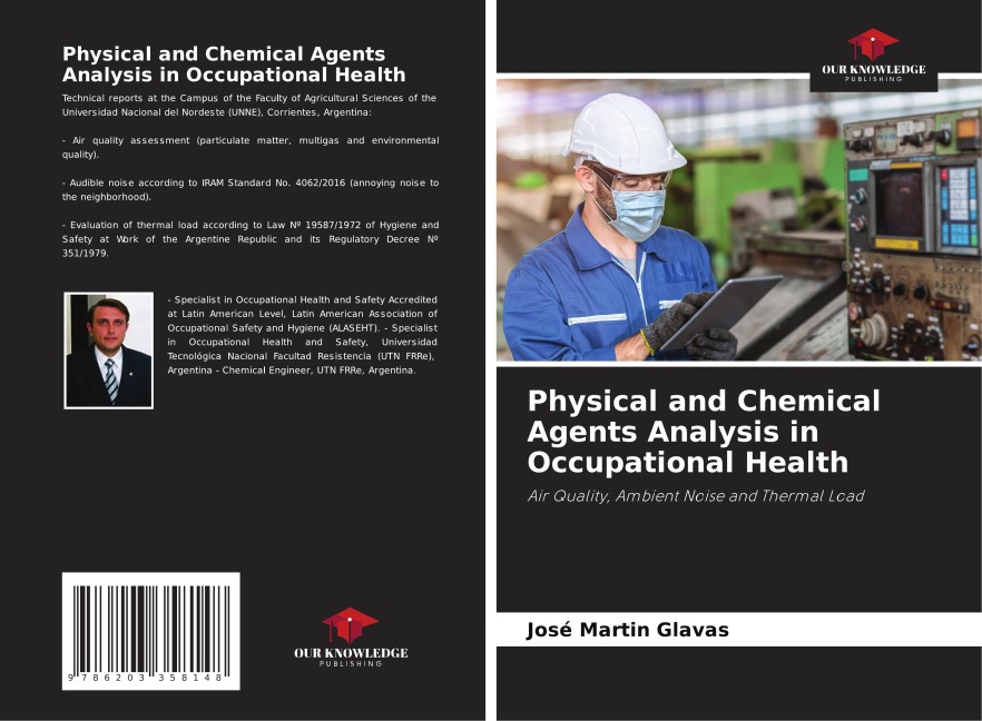 Physical and Chemical Agents Analysis in Occupational Health: Air Quality, Ambient Noise and Thermal Load