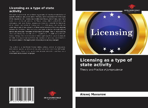 Licensing as a type of state activity: Theory and Practice of Jurisprudence