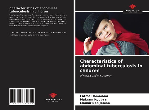 Characteristics of abdominal tuberculosis in children: Diagnosis and management