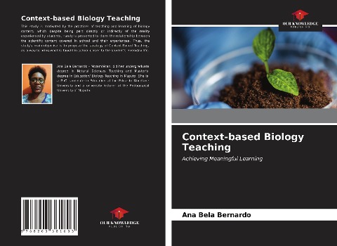 Context-based Biology Teaching: Achieving Meaningful Learning