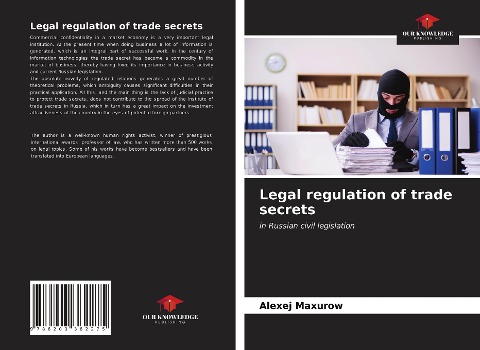 Legal regulation of trade secrets: in Russian civil legislation