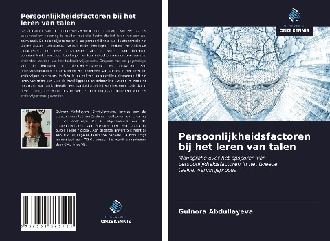 Persoonlijkheidsfactoren bij het leren van talen: Monografie over het opsporen van persoonlijkheidsfactoren in het tweede taalverwervingsproces