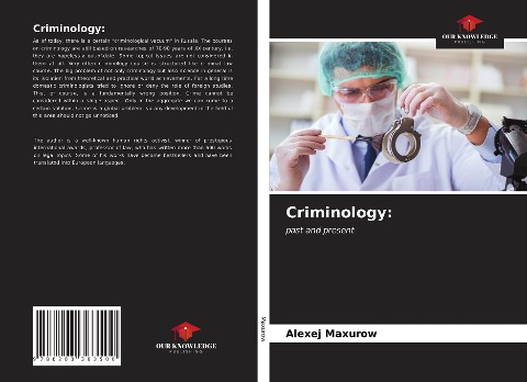 Criminology:: past and present