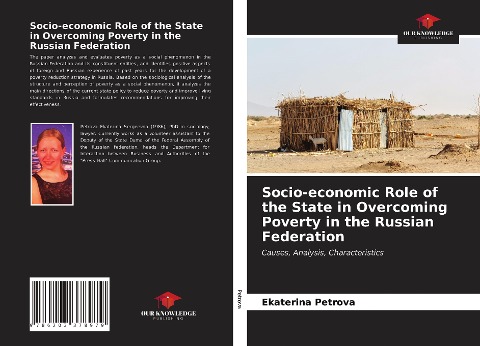 Socio-economic Role of the State in Overcoming Poverty in the Russian Federation: Causes, Analysis, Characteristics