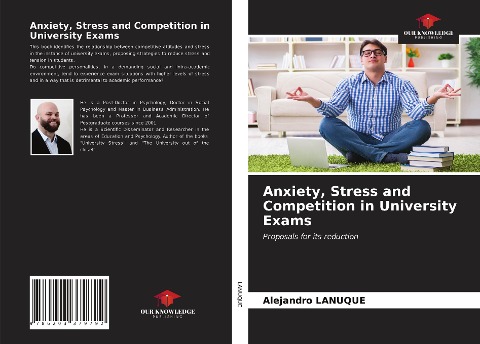 Anxiety, Stress and Competition in University Exams: Proposals for its reduction