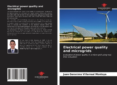 Electrical power quality and microgrids: Evaluation of power quality in a micro-grid using real-time simulation