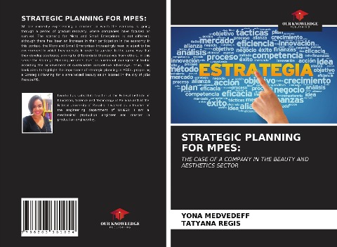 STRATEGIC PLANNING FOR MPES:: THE CASE OF A COMPANY IN THE BEAUTY AND AESTHETICS SECTOR