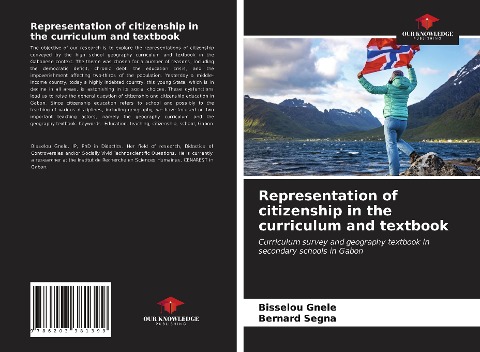 Representation of citizenship in the curriculum and textbook: Curriculum survey and geography textbook in secondary schools in Gabon
