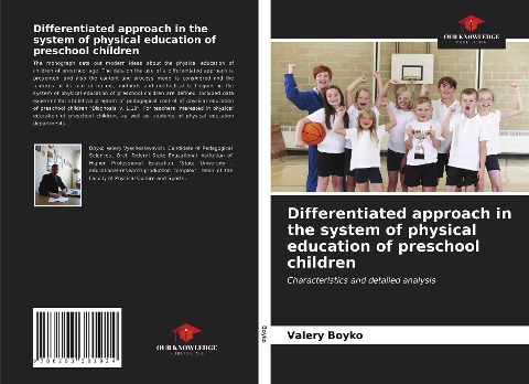 Differentiated approach in the system of physical education of preschool children: Characteristics and detailed analysis