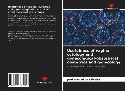 Usefulness of vaginal cytology and gynecological-obstetrical obstetrics and gynecology: In the diagnosis of cervical pathologies