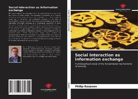 Social interaction as information exchange: A philosophical study of the fundamental mechanisms of sociality