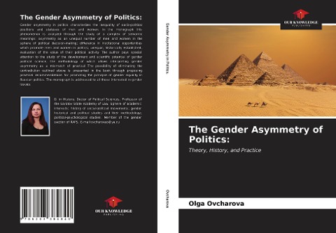 The Gender Asymmetry of Politics:: Theory, History, and Practice