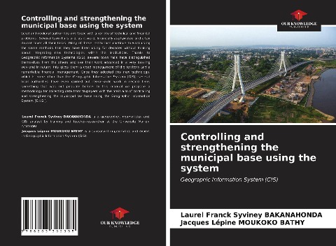 Controlling and strengthening the municipal base using the system: Geographic Information System (GIS)