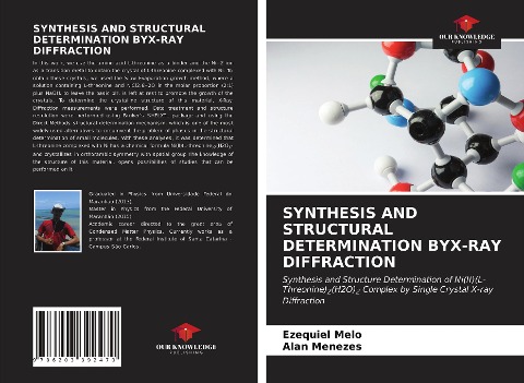 SYNTHESIS AND STRUCTURAL DETERMINATION BYX-RAY DIFFRACTION: Synthesis and Structure Determination of Ni(II)(L-Threonine)2(H2O)2 Complex by Single Crystal X-ray Diffraction