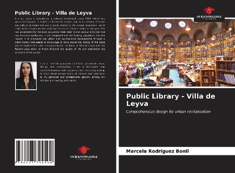 Public Library - Villa de Leyva: Comprehensive design for urban revitalization
