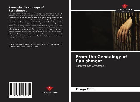 From the Genealogy of Punishment: Nietzsche and Criminal Law